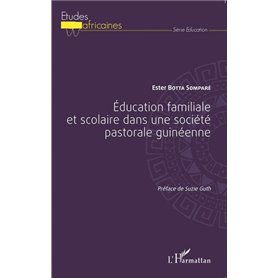 Éducation familiale et scolaire dans une société pastorale guinéenne