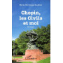 Chopin, les civils et moi