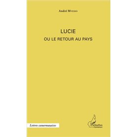 Lucie ou le retour au pays