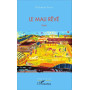 Le Mali rêvé