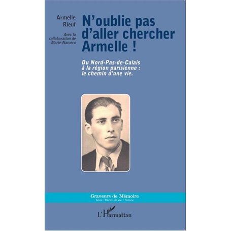 N'oublie pas d'aller chercher Armelle