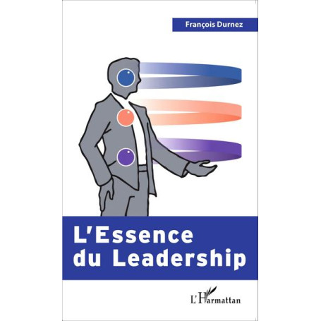 L'Essence du Leadership