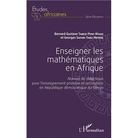 Enseigner les mathématiques en Afrique