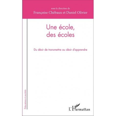 Une école, des écoles