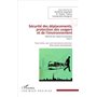 Sécurité des déplacements, protection des usagers et de l'environnement