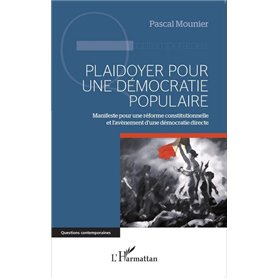 Plaidoyer pour une démocratie populaire