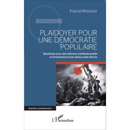 Plaidoyer pour une démocratie populaire