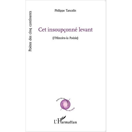 Cet insoupçonné levant