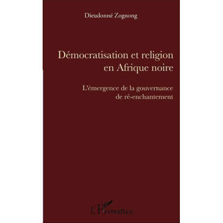 Démocratisation et religion en Afrique noire