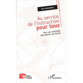 Au service de l'instruction pour tous