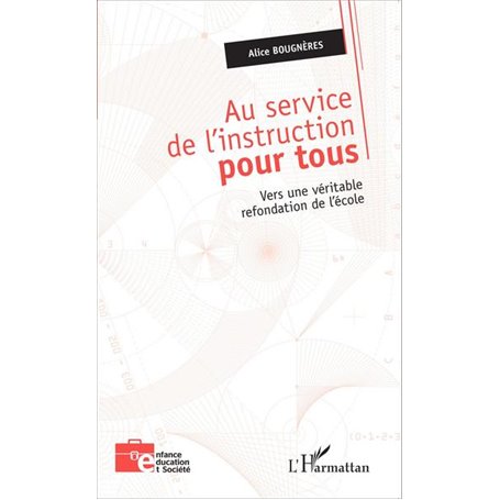 Au service de l'instruction pour tous