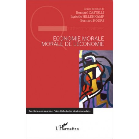 Economie morale, morale de l'économie