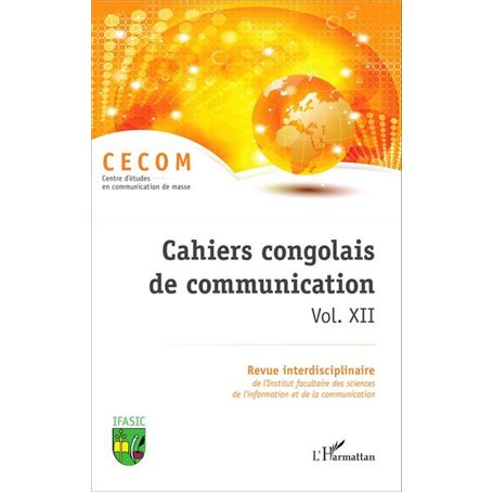 Cahiers congolais de communication vol. XII