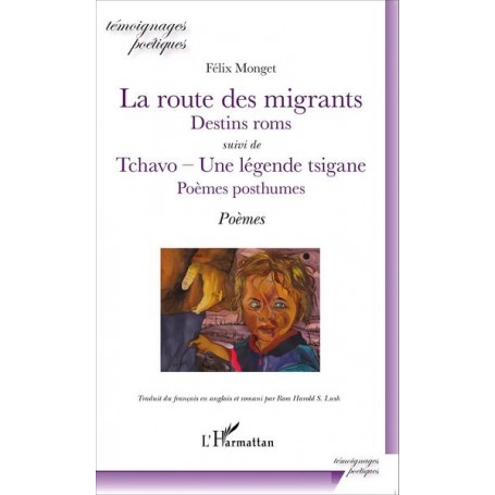 La route des migrants Destins roms