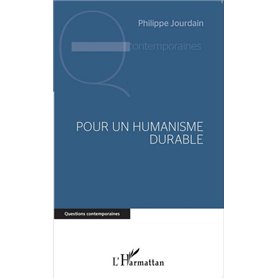 Pour un humanisme durable