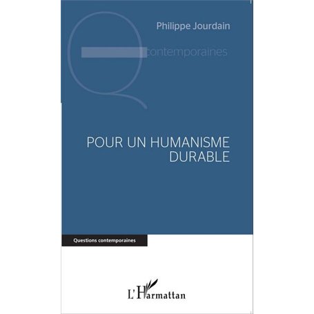 Pour un humanisme durable