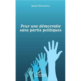 Pour une démocratie sans partis politiques