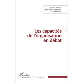 Les capacités de l'organisation en débat