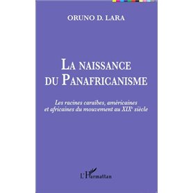 La naissance du Panafricanisme