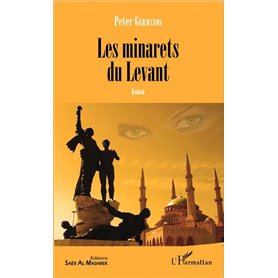 Les minarets du Levant