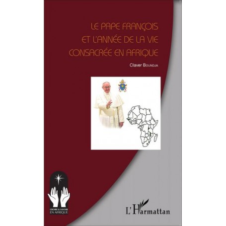 Le Pape François et l'année de la vie consacrée en Afrique