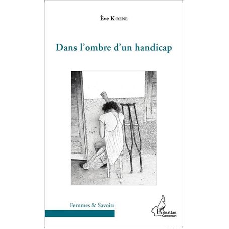 Dans l'ombre d'un handicap