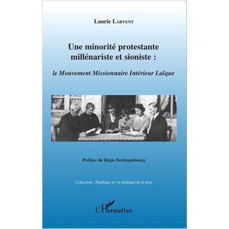 Une minorité protestante millénariste et sioniste :