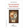 Le carnaval des mimes