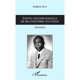 Ecrits circonstanciels de militantisme politique