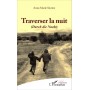 Traverser la nuit