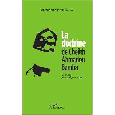 La doctrine du Cheikh Ahmadou Bamba