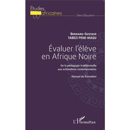 Evaluer l'élève en Afrique Noire