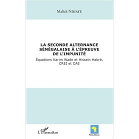 La seconde alternance sénégalaise à l'épreuve de l'impunité