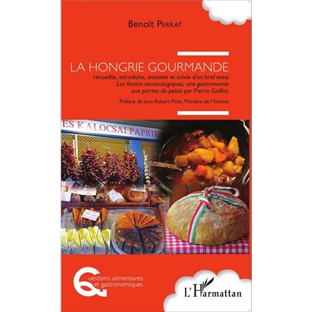 La Hongrie gourmande