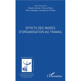 Effets des modes d'organisation au travail