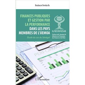 Finances publiques et gestion par la perfomance dans les pays membres de l'UEMOA
