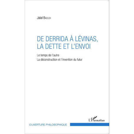 De Derrida à Lévinas, la dette et l'envoi