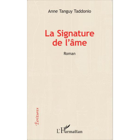 La signature de l' âme