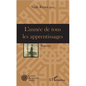 L'année de tous les apprentissages