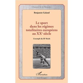 Le sport dans les régimes totalitaires européens au XXe siècle