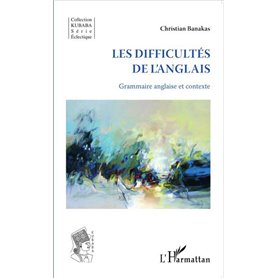 Les difficultés de l'anglais