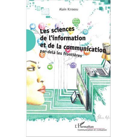 Les sciences de l'information et de la communication