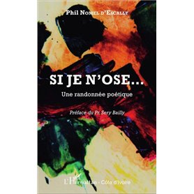 Si je n'ose...