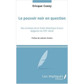 Le pouvoir noir en question