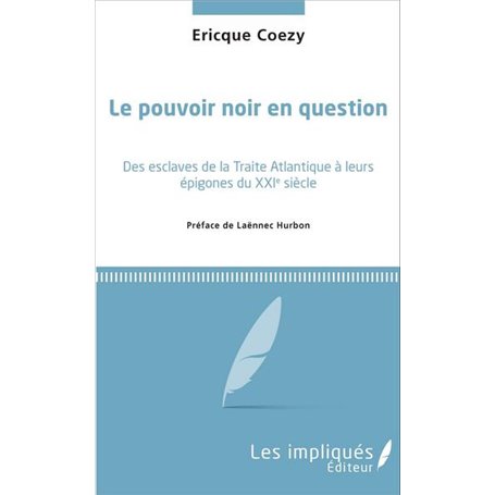 Le pouvoir noir en question