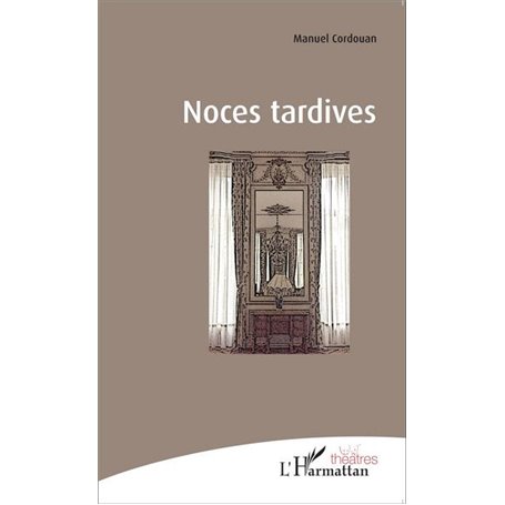 Noces tardives