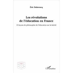 Les révolutions de l'éducation en France