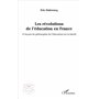 Les révolutions de l'éducation en France