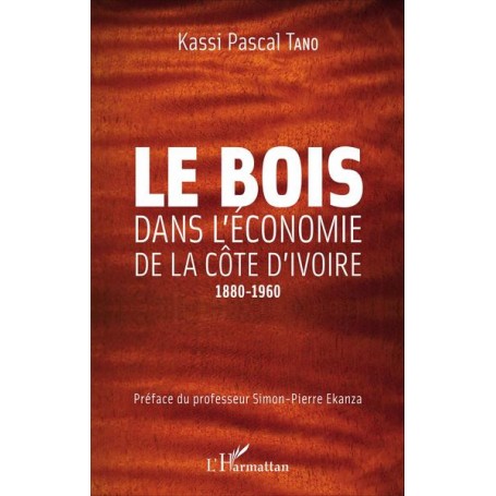 Le bois dans l'économie de la Côte d'Ivoire