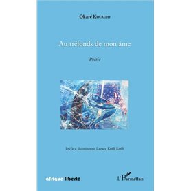 Au tréfonds de mon âme